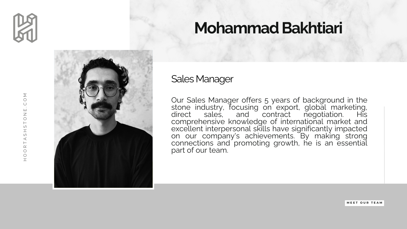 Introducing the Sales Manager of Hoortash Stone